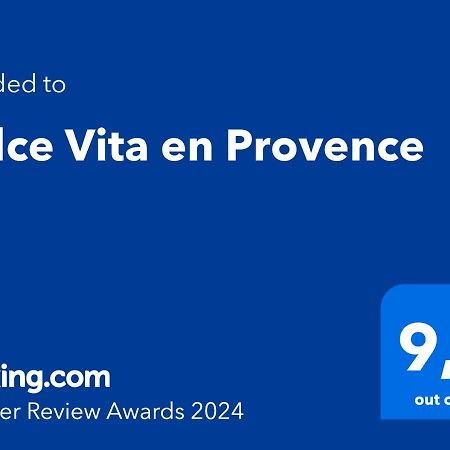 Dolce Vita En Provence Châteaurenard Dış mekan fotoğraf